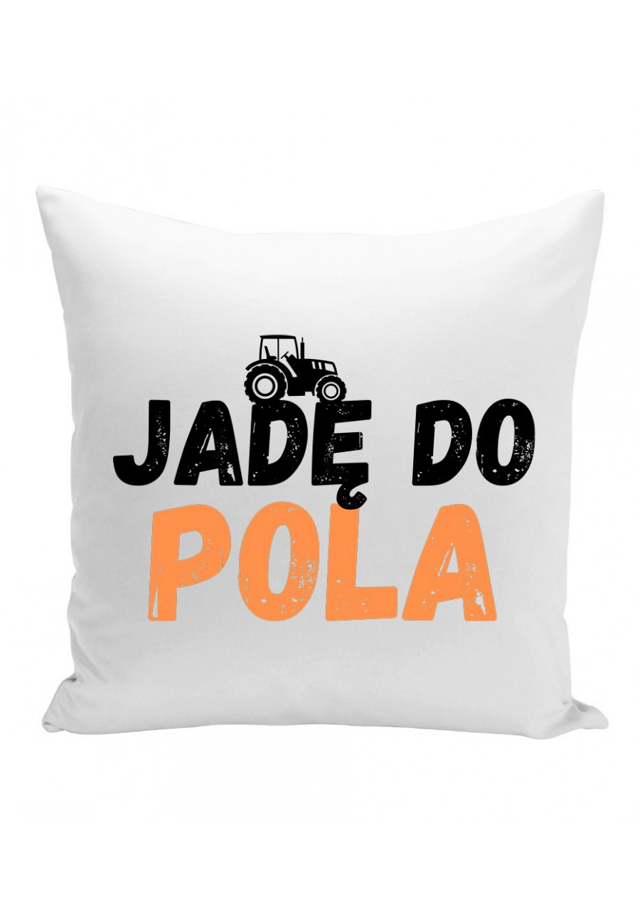 Poduszka Jadę do pola