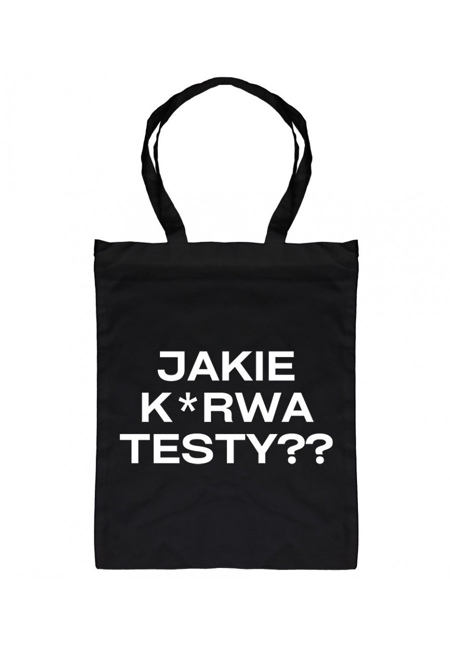 Torba bawełniana Jakie k*rwa testy??