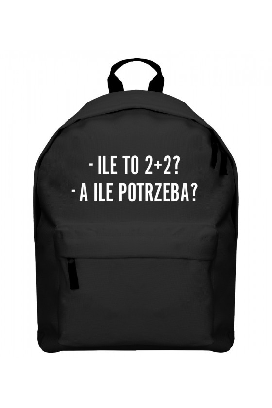 Plecak Ile to 2+2? A ile potrzeba?