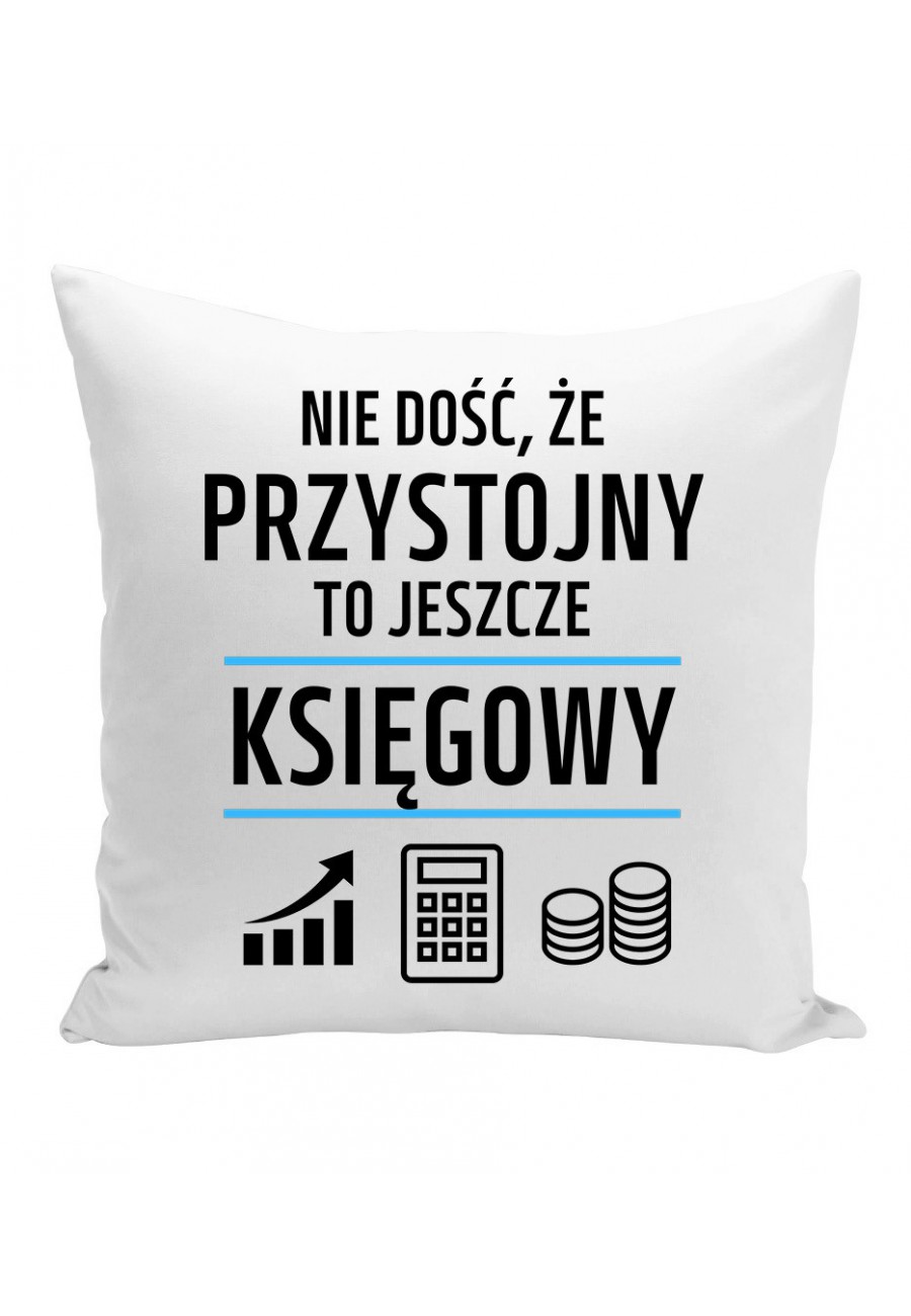 Poduszka Nie dość, że przystojny to jeszcze księgowy