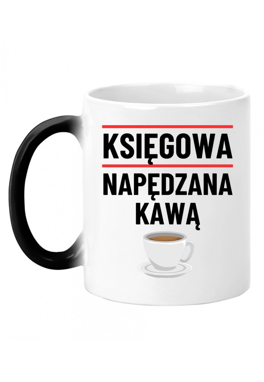 Kubek magiczny Księgowa - napędzana kawą