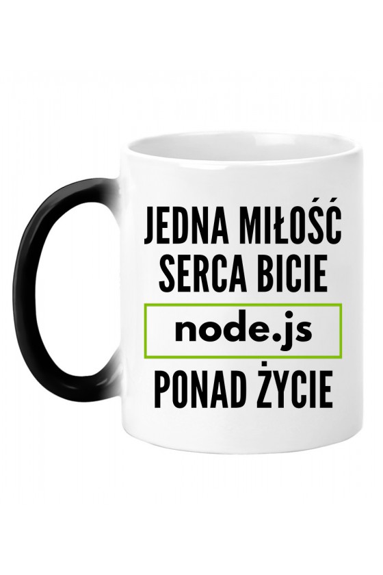 Kubek magiczny Jedna miłość, serca bicie, node.js ponad życie