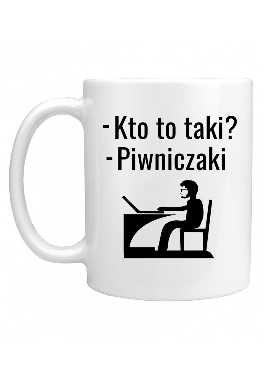 Kubek Kto to taki? Piwniczaki