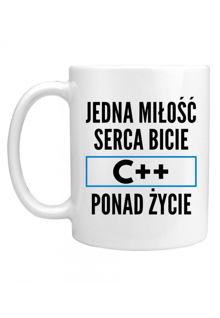 Kubek Jedna miłość, serca bicie, C++ ponad życie