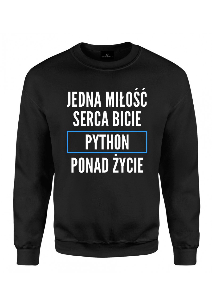 Bluza klasyczna Jedna miłość, serca bicie, Python ponad życie