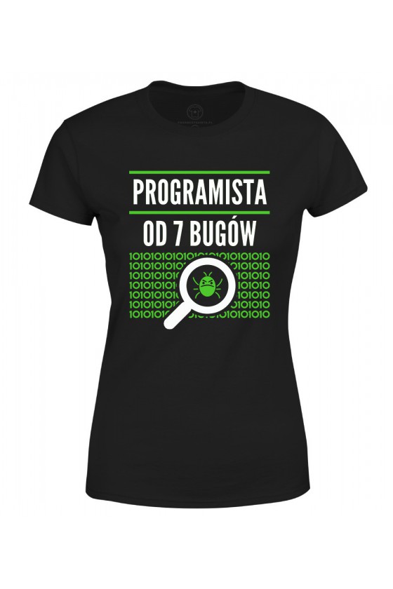 Koszulka damska Programista od siedmiu bugów