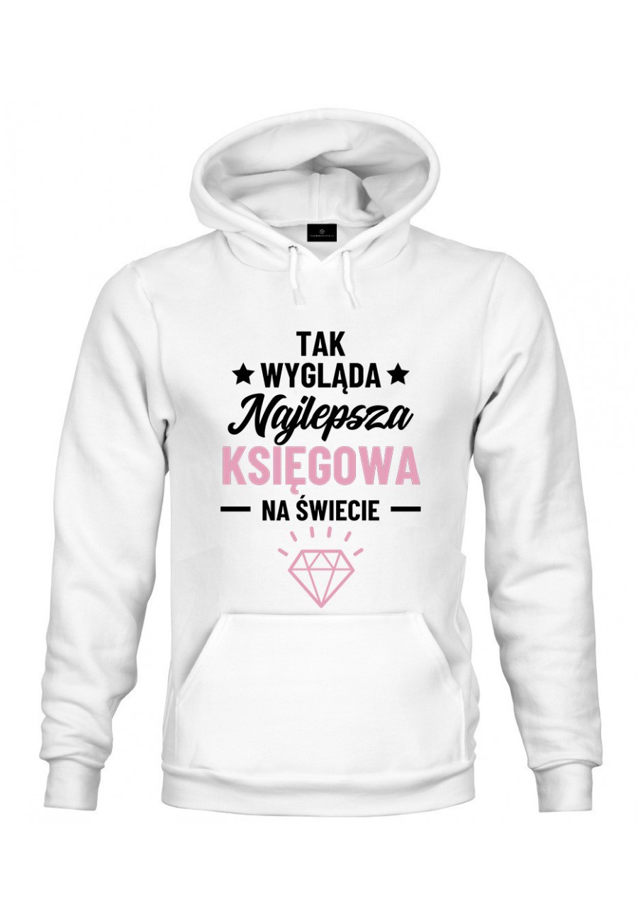 Bluza z kapturem Tak wygląda najlepsza księgowa