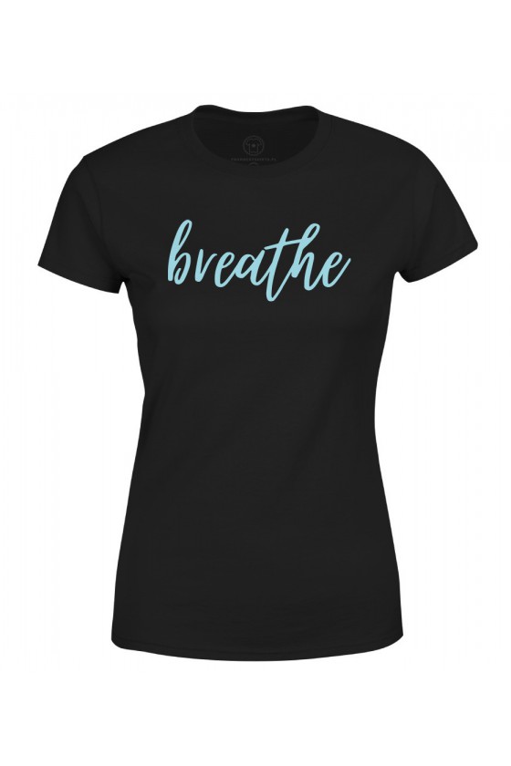 Koszulka damska Breathe