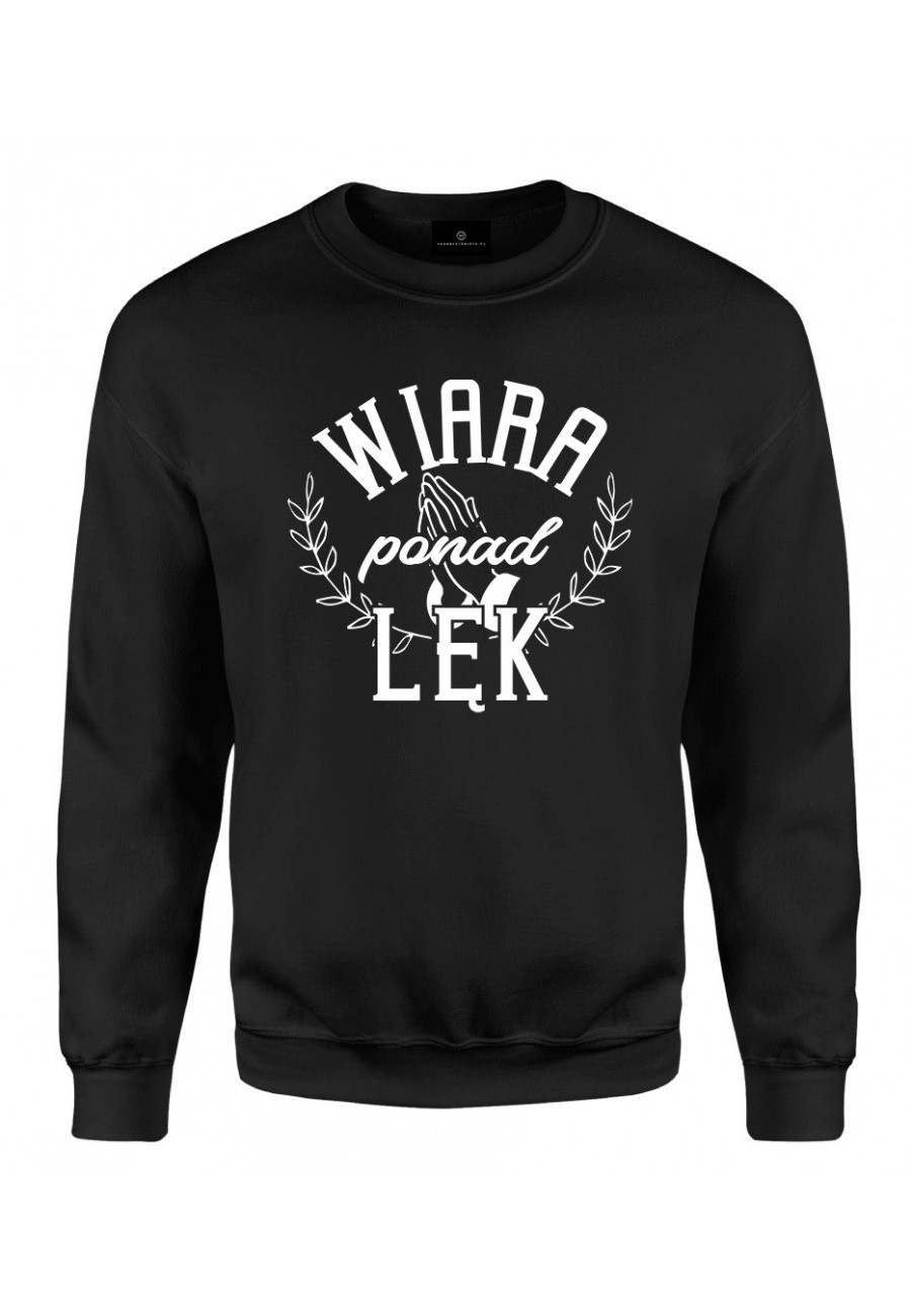 Bluza klasyczna Wiara ponad lęk