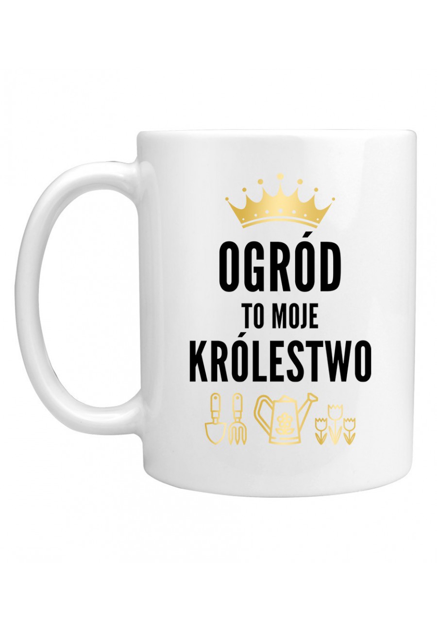 Kubek Ogród to moje królestwo