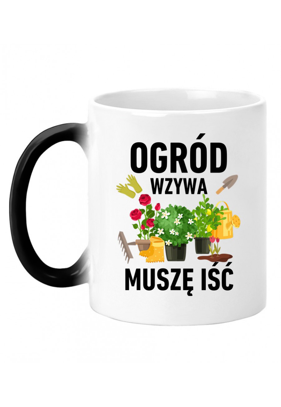 Kubek magiczny Ogród wzywa muszę iść