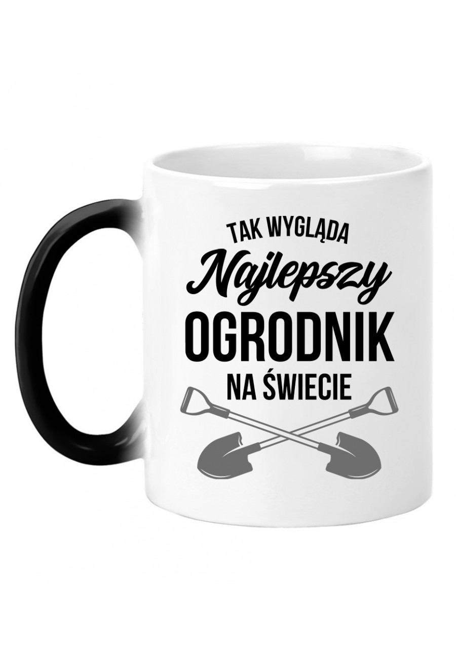 Kubek magiczny Tak wygląda najlepszy ogrodnik na świecie