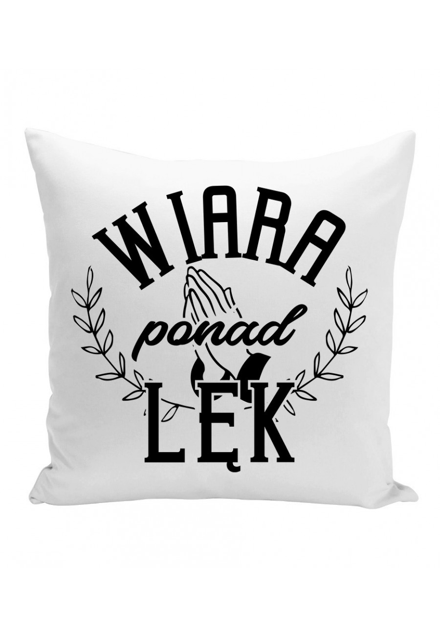 Poduszka Wiara ponad lęk