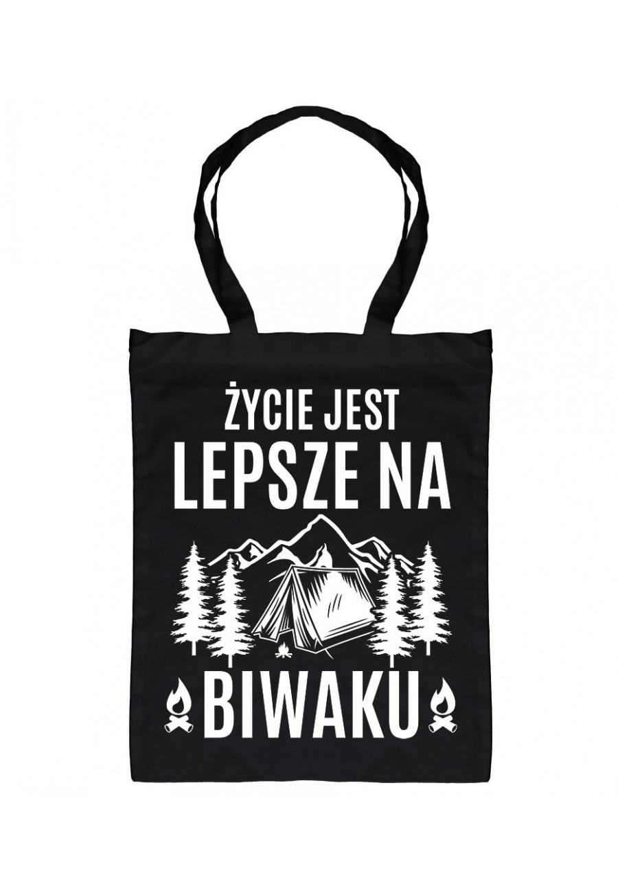 Torba bawełniana Życie jest lepsze na biwaku