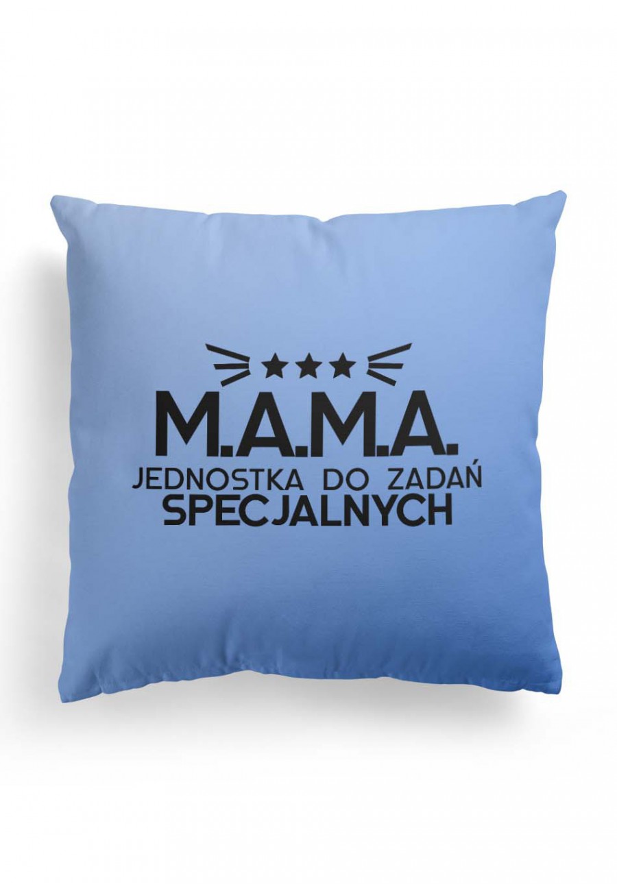 Poduszka Premium z dwustronnym nadrukiem dla Mamy - Mama jednostka specjalna kolor BABYBLUE