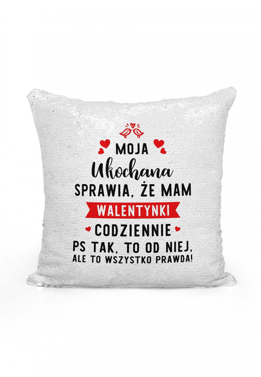 Poduszka cekinowa dla niego Mam walentynki codziennie