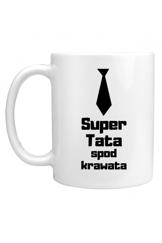 Kubek Z napisem Super Tata spod krawata