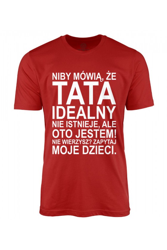 Koszulka męska Dla Taty idealnego z napisem