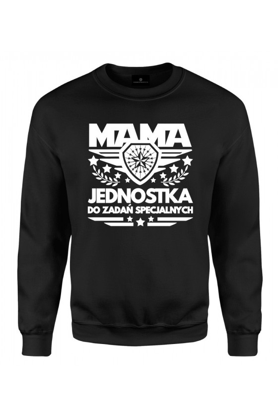 Bluza klasyczna Dla Mamy Mama Jednostka Do Zadań Specjalnych