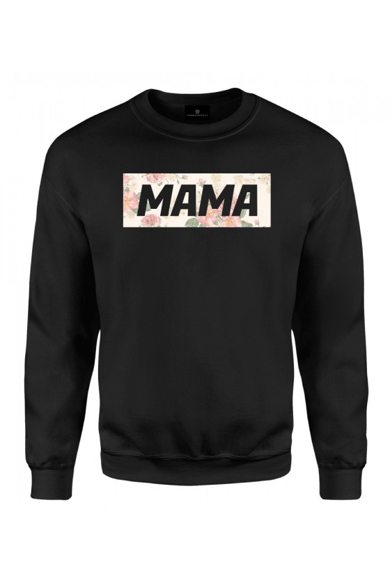 Bluza klasyczna Z napisem Mama (kwiaty)