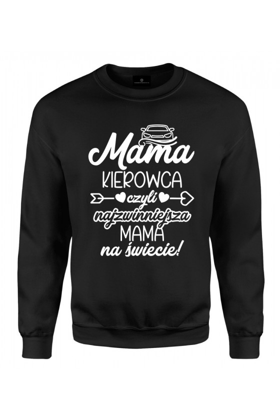 Bluza klasyczna Mama Kierowca czyli najzwinniejsza Mama na świecie