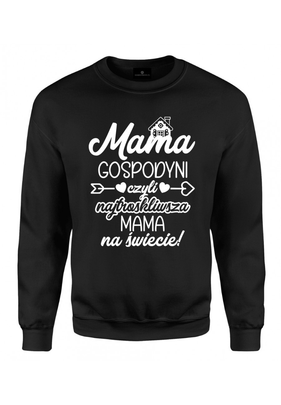 Bluza klasyczna Mama gospodyni czyli najtroskliwsza mama na świecie