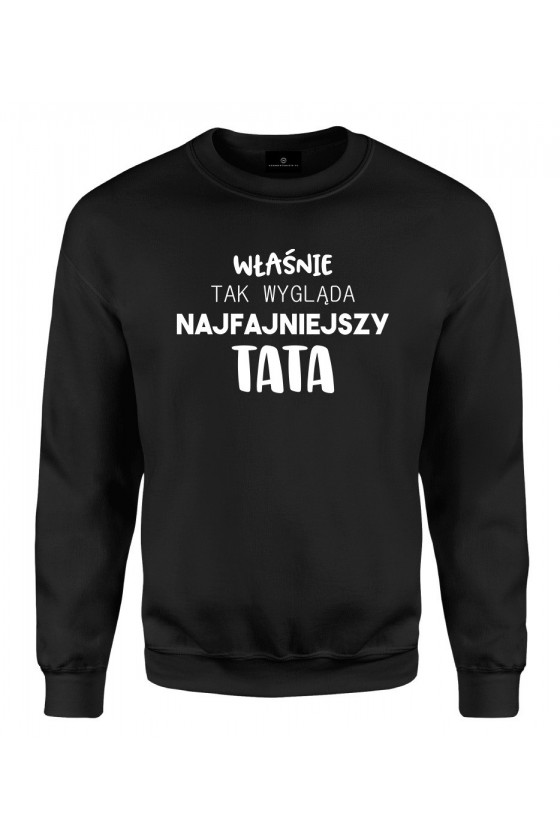 Bluza klasyczna Tak właśnie wygląda najfajniejszy tata