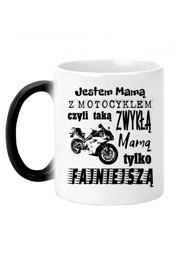 Kubek magiczny Jestem Mamą z Motocyklem