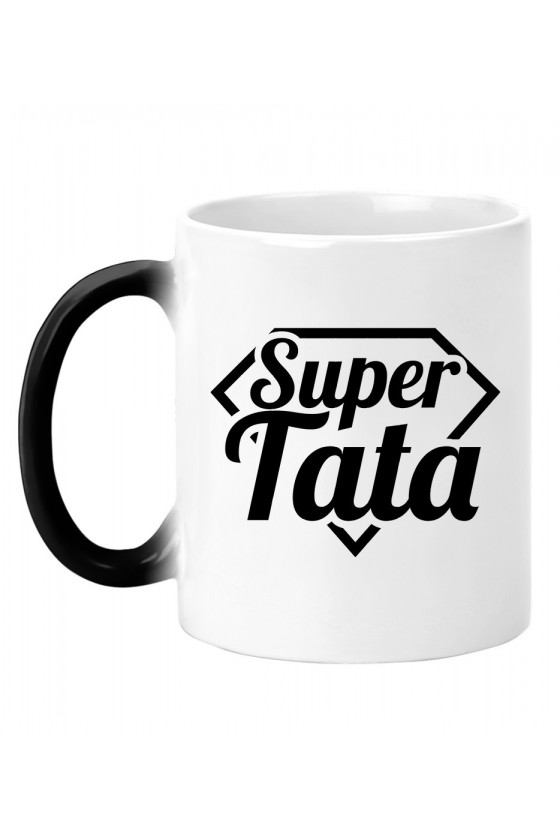 Kubek magiczny Dla Taty Super Tata!
