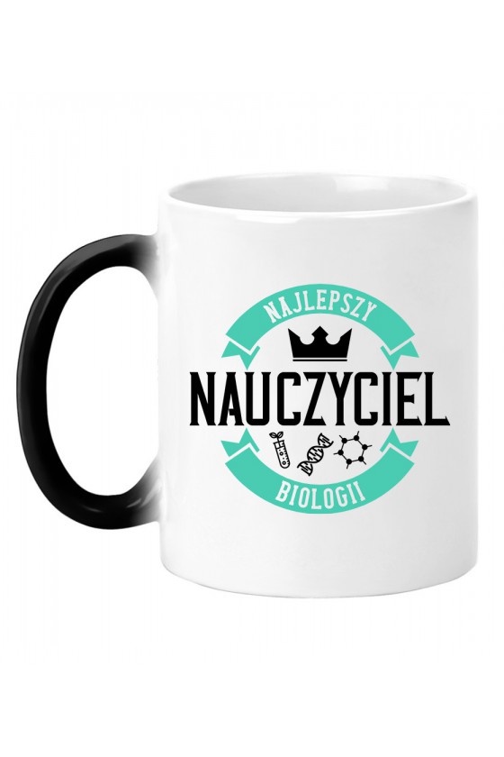 Kubek magiczny Z napisem Najlepszy Nauczyciel Biologii