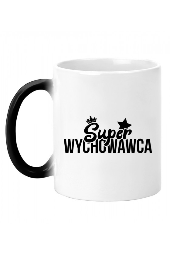 Kubek magiczny Super Wychowawca