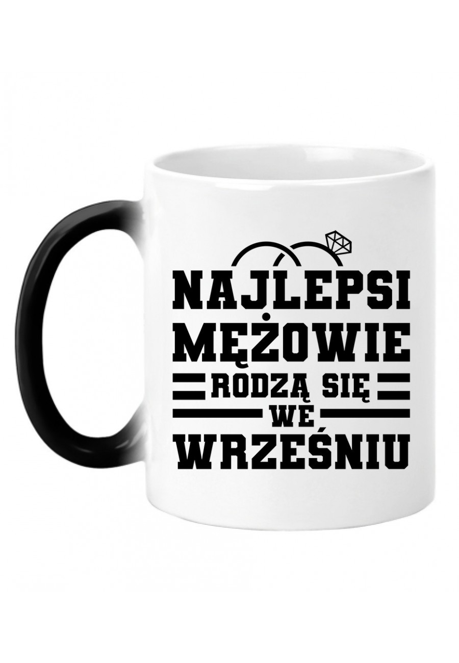 Kubek magiczny Najlepsi mężowie rodzą się we wrześniu