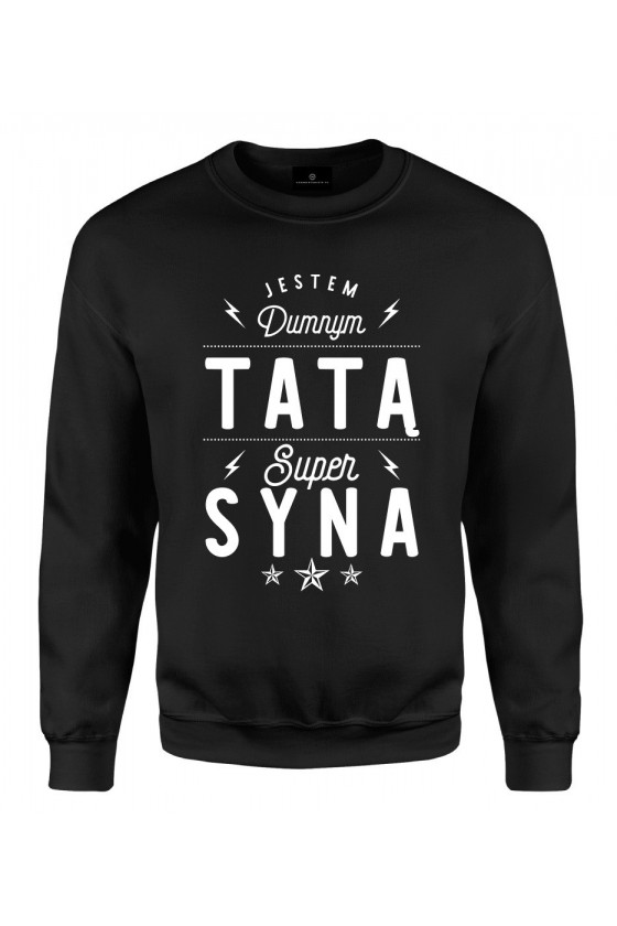 Bluza klasyczna Jestem dumnym tatą super syna