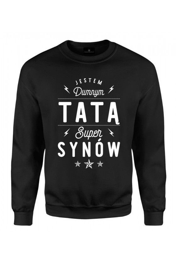 Bluza klasyczna Jestem dumnym tatą super synów