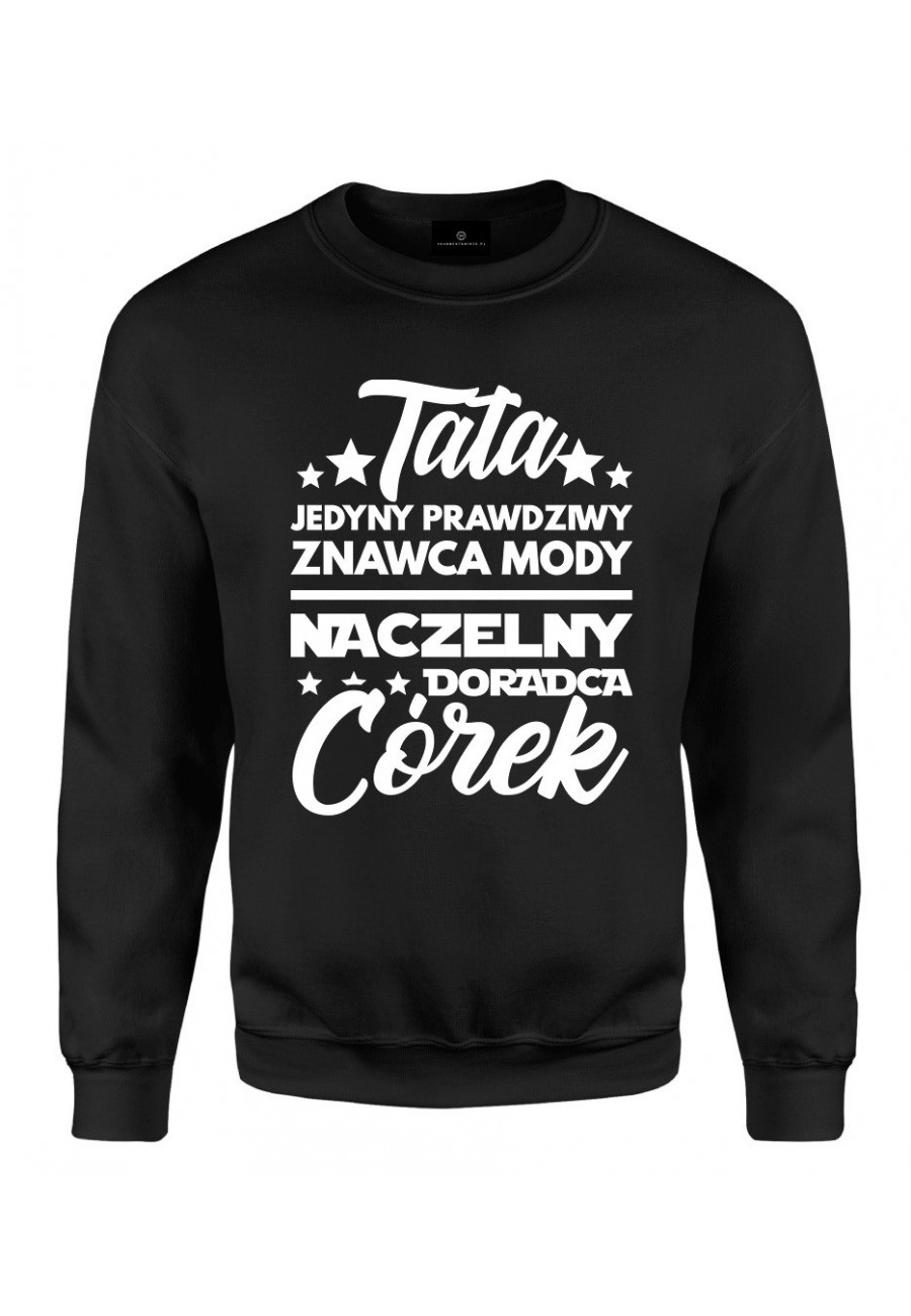 Bluza klasyczna Tata prawdziwy znawca mody Córek