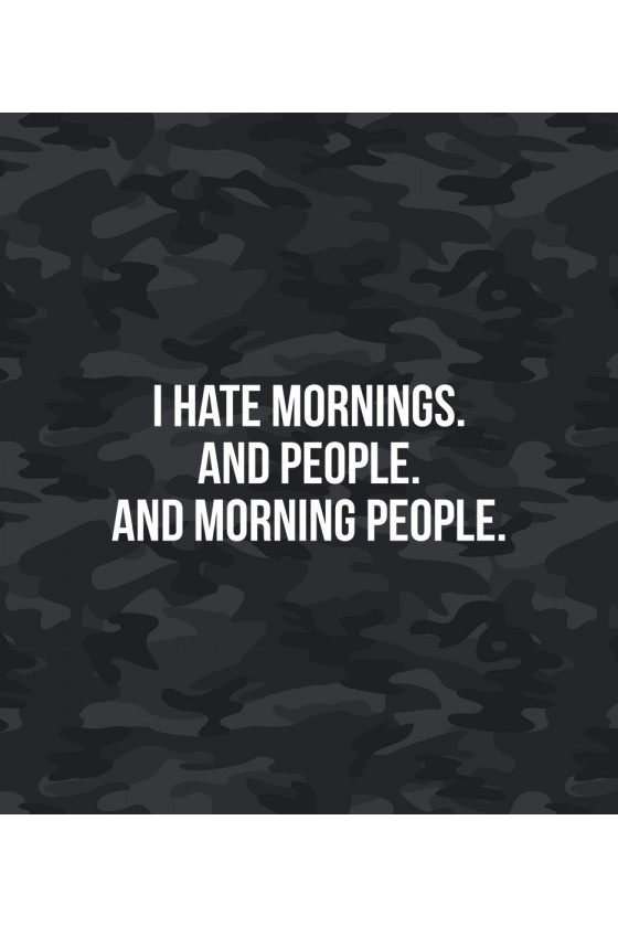 Plecak Moro I hate mornings