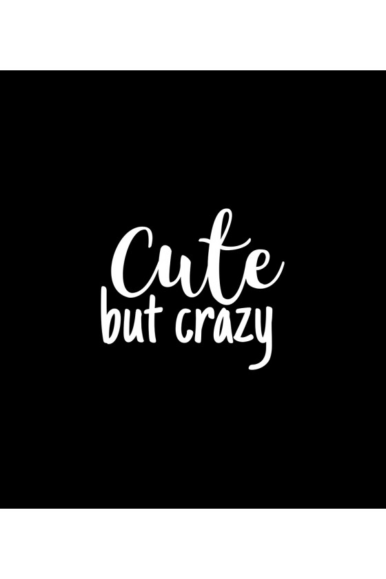 Plecak z napisem Cute but crazy