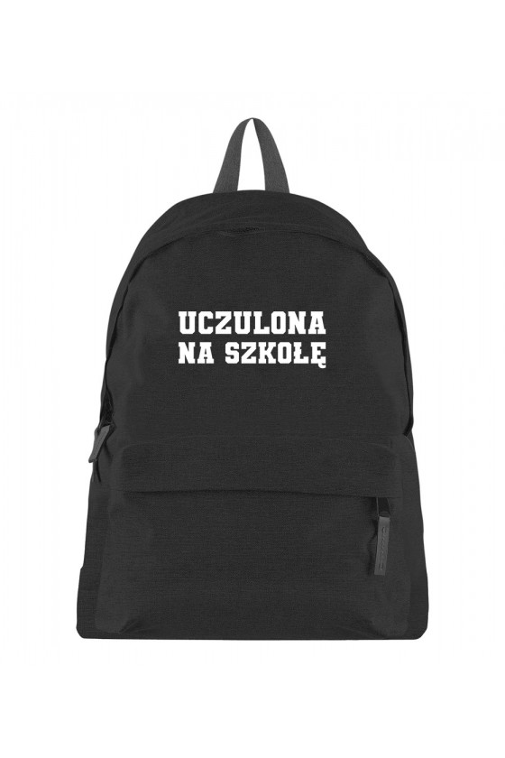 Plecak z napisem Uczulona na szkołę