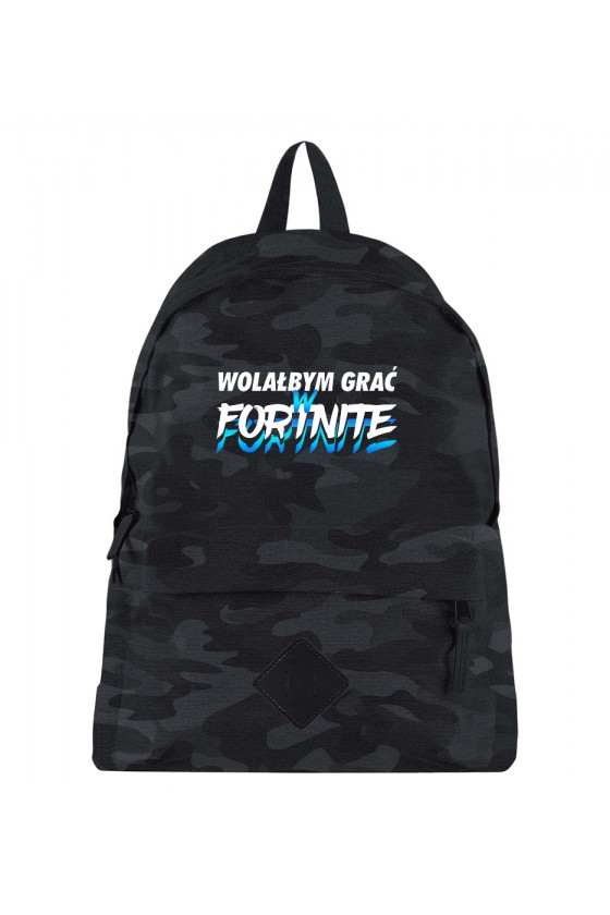 Plecak Moro Wolałbym grać w Fortnite