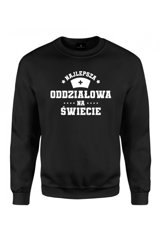 Bluza klasyczna Najlepsza oddziałowa na świecie