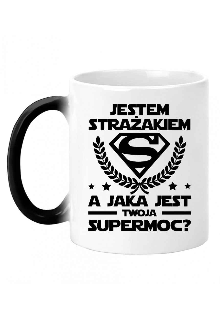 Kubek magiczny Jestem strażakiem, a jaka jest twoja supermoc?