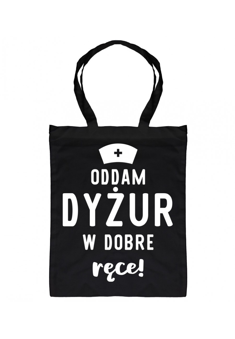 Torba Bawełniana Oddam dyżur w dobre ręce