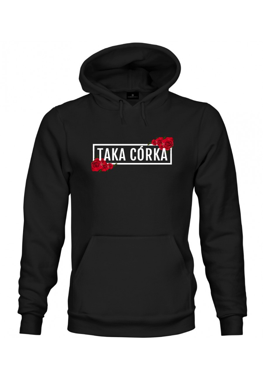 Bluza z kapturem Taka Córka