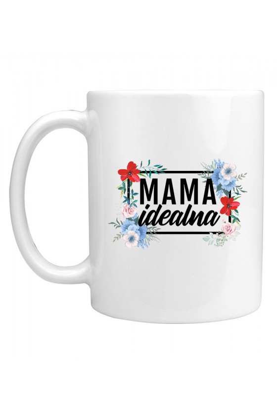 Kubek Mama Idealna - modny print