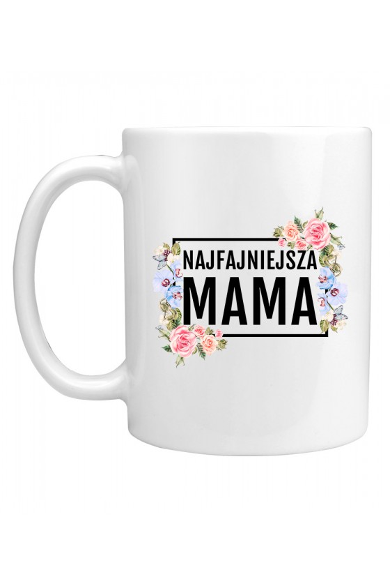 Kubek Najfajniejsza MAMA - modny print