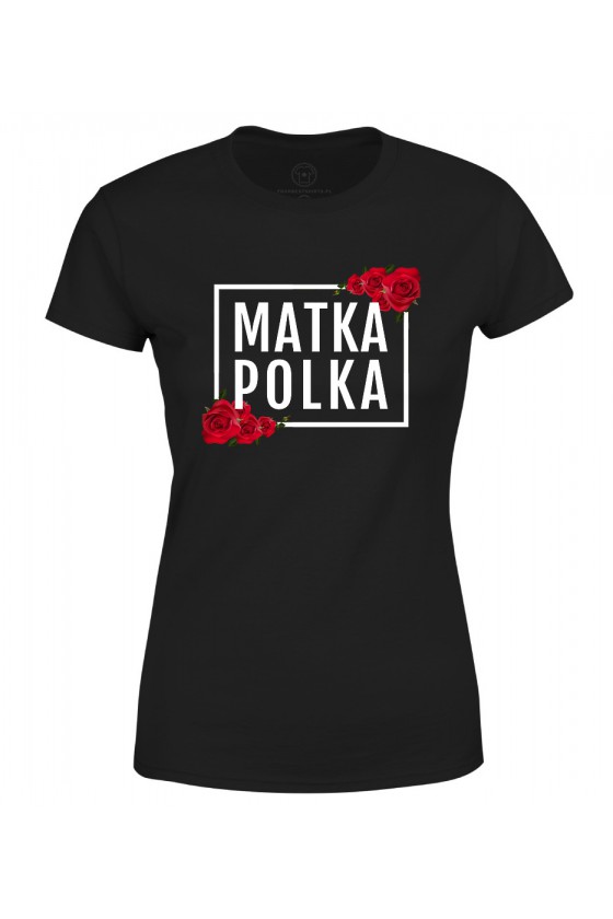 Koszulka damska Matka Polka