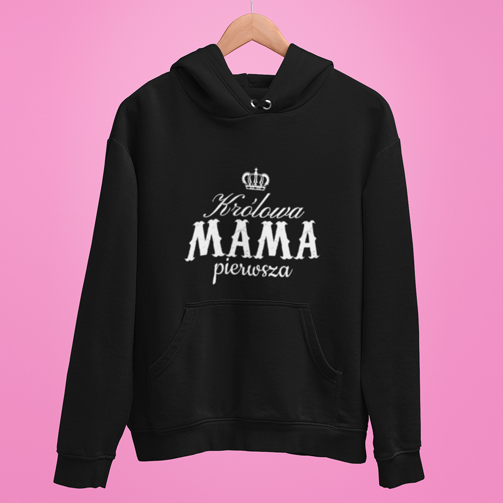 Czarna bluza z kapturem z napisem Królowa Mama Pierwsza